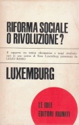 riforma sociale o rivoluzione?