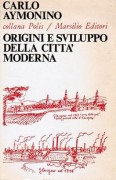 Origini e sviluppo della città moderna