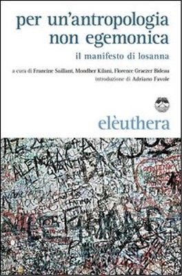 Per un'antropologia non egemonica. Il manifesto di Losanna