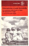 Educazione e ruolo femminile. La condizione delle donne in Italia dal dopoguerra a oggi