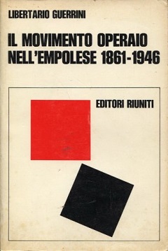 il movimento operaio nell'empolese 1861-1946