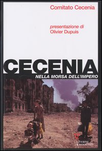 Cecenia. Nella morsa dell'impero