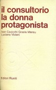 IL CONSULTORIO: LA DONNA PROTAGONISTA