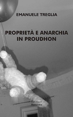 Proprietà e anarchia in Proudhon 