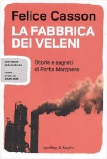 La fabbrica dei veleni