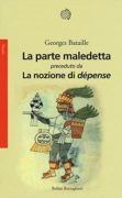 La Parte maledetta - La nozione di déspense