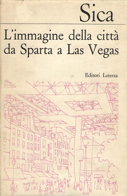 L' immagine della citta' da Sparta a Las Vegas