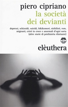 La societa' dei devianti