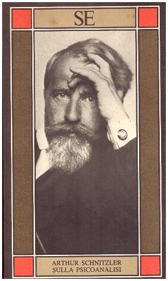 Sulla psicoanalisi. Con in appendice il carteggio Schnitzler-Reik e le lettere di Freud a Schnitzler.