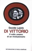 Di Vittorio. Il volto umano di un rivoluzionario