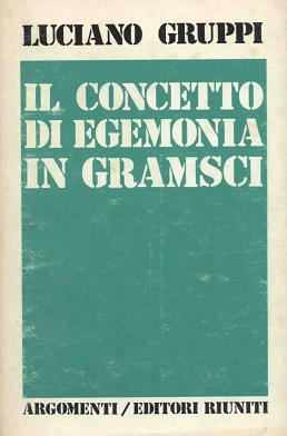 Il concetto di egemonia in Gramsci 