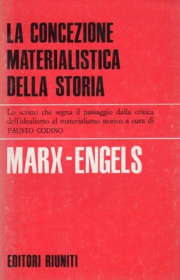 la concezione materialistica della storia