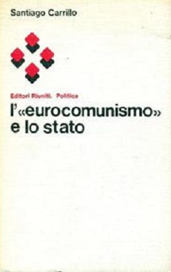 L' 'eurocomunismo'' e lo stato