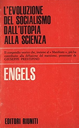 l’evoluzione del socialismo dall’utopia alla scienza