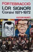 Lor signori. Corsivi 1971-1972