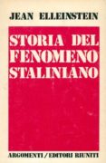 STORIA DEL FENOMENO STALINIANO