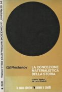 La concezione materialistica della storia