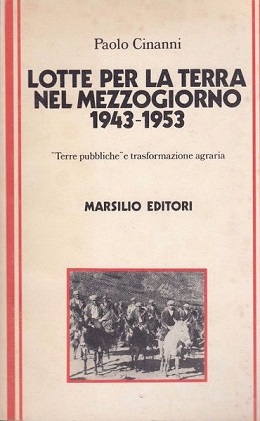 LOTTE PER LA TERRA NEL MEZZOGIORNO 1943-1953