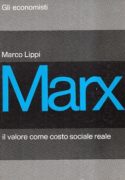 MARX IL VALORE COME COSTO SOCIALE