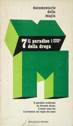 il paradiso della droga