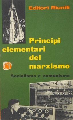 Principi elementari del marxismo. Socialismo e comunismo (vol. VI)