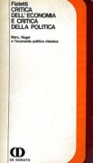 Critica Dell'Economia E Critica Della Politica. Marx, hegel e l'economia politica classica.