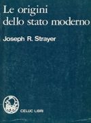 LE ORIGINI DELLO STATO MODERNO