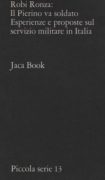Il Pierino va soldato. Esperienze e proposte sul servizio militare in Italia