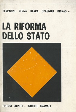 LA RIFORMA DELLO STATO