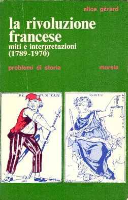 la rivoluzione francese. miti e interpretazioni