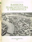 Rassegna di architettura e urbanistica. Pubblicazione quadrimestrale anno XVIII n.53,