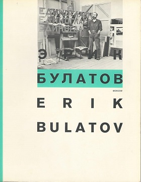 Erik Bulatov: Moscow