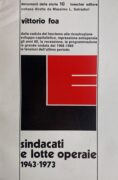 Sindacati e lotte operaie (1943-1973)