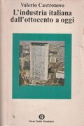 L'industria italiana dall'ottocento a oggi