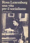 Rosa Luxemburg una vita per il socialismo